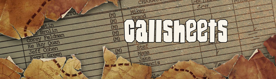 goonies banners production callsheets